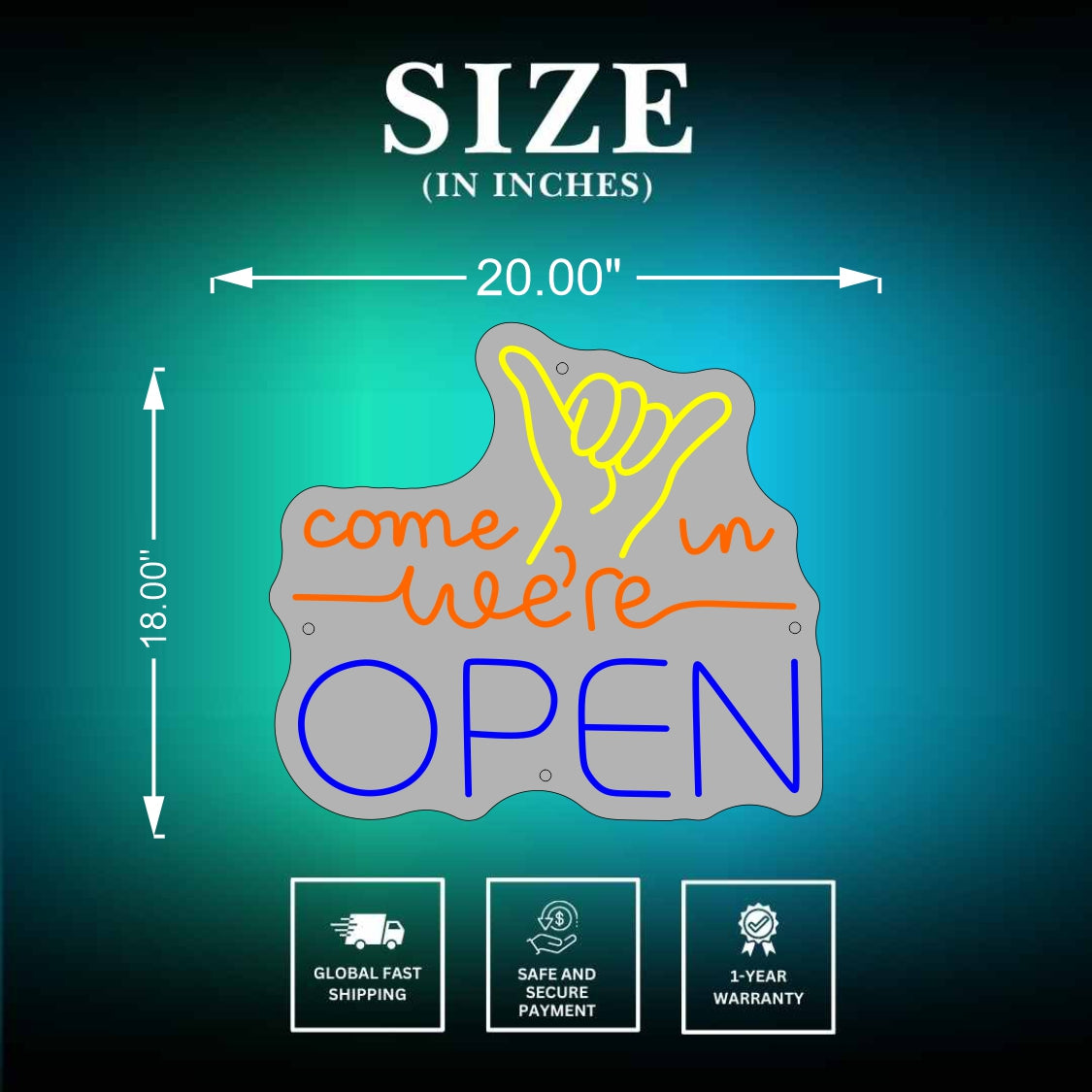 Come In We Are Open Neon Sign Size
