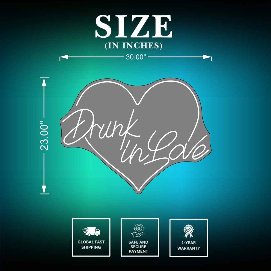 Drunk In Love Sign Size