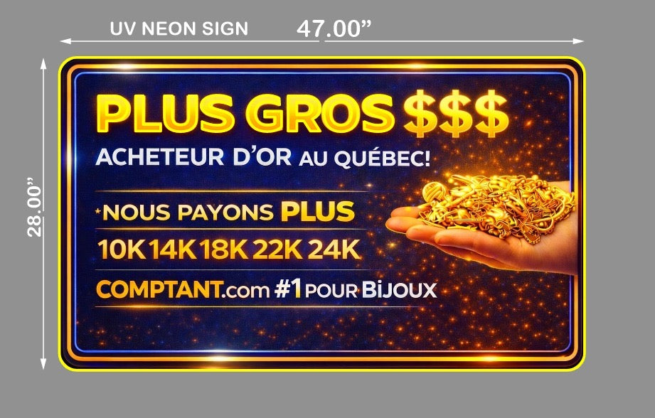 Plus Gros $$$ UV Neon Sign