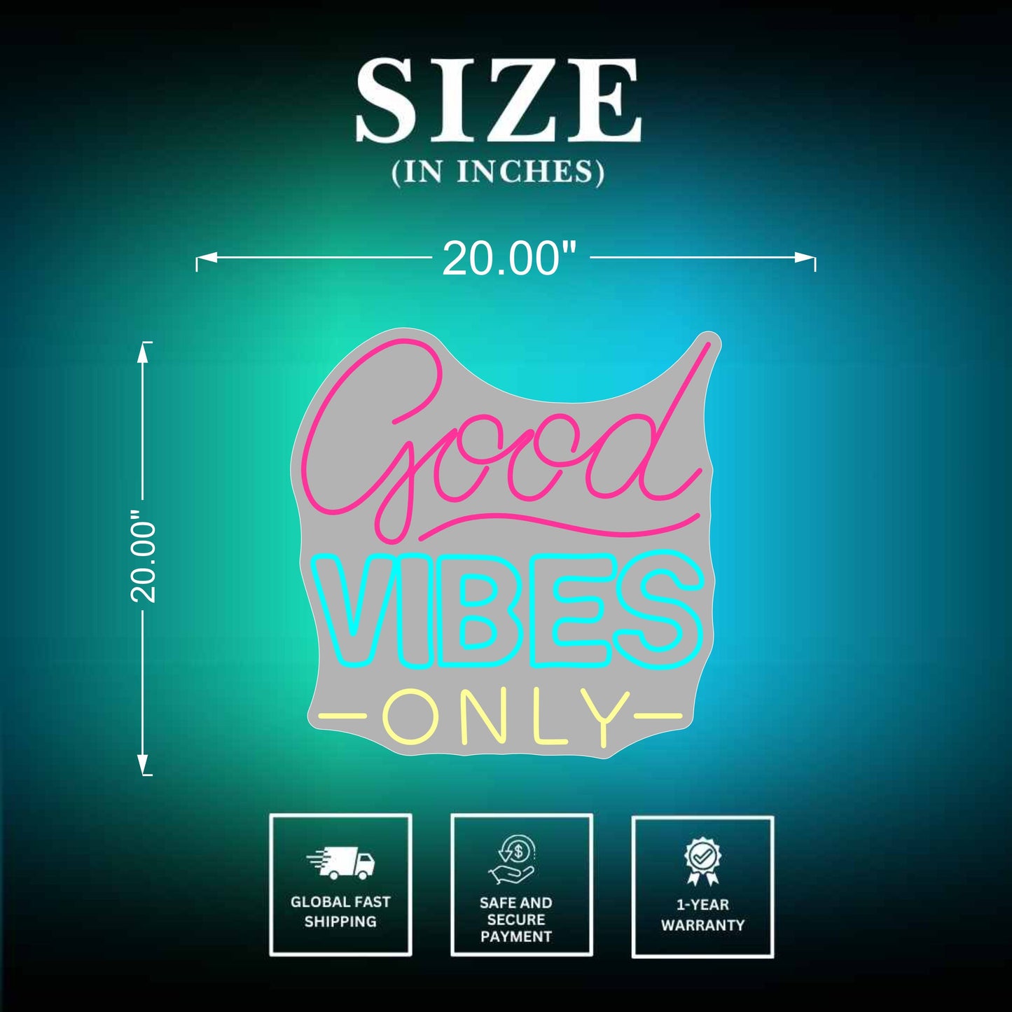 Good Vibes Only Sign Size