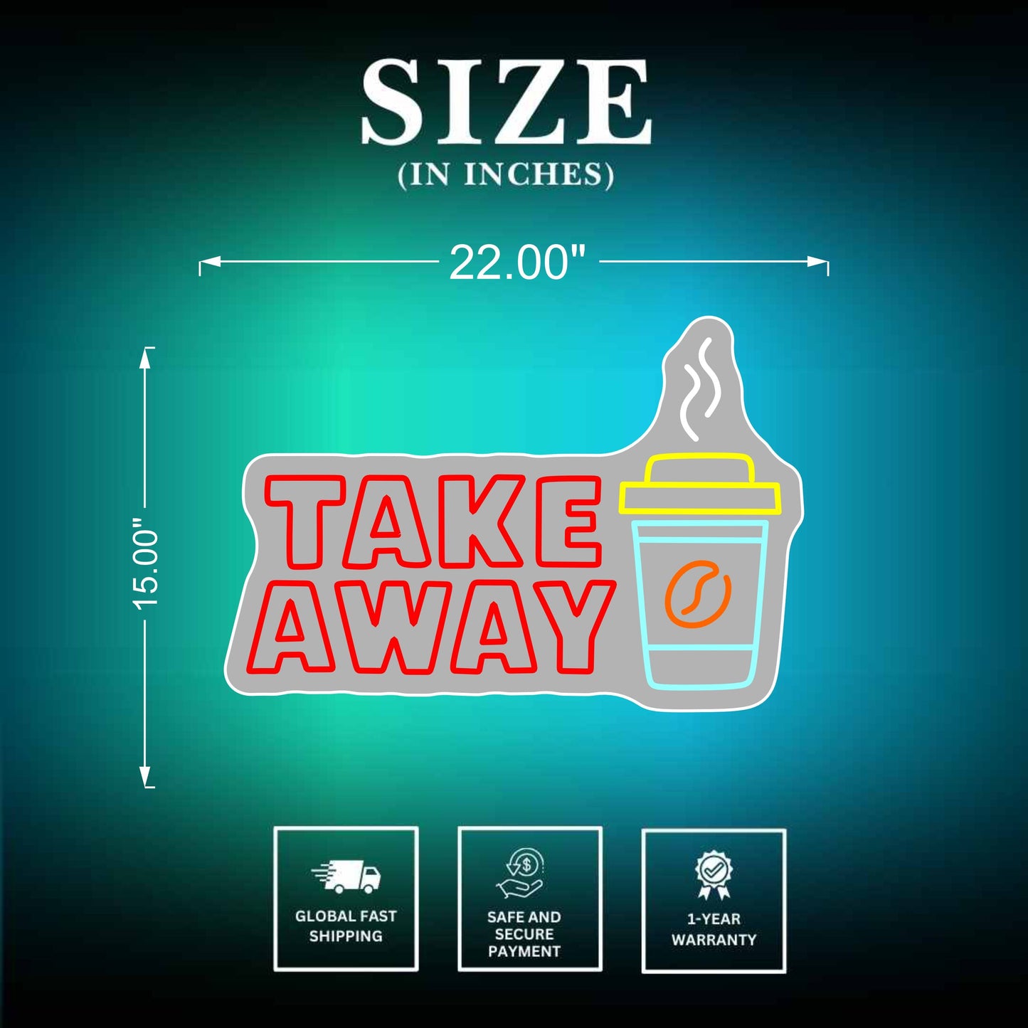 Take Away Neon Sign Size