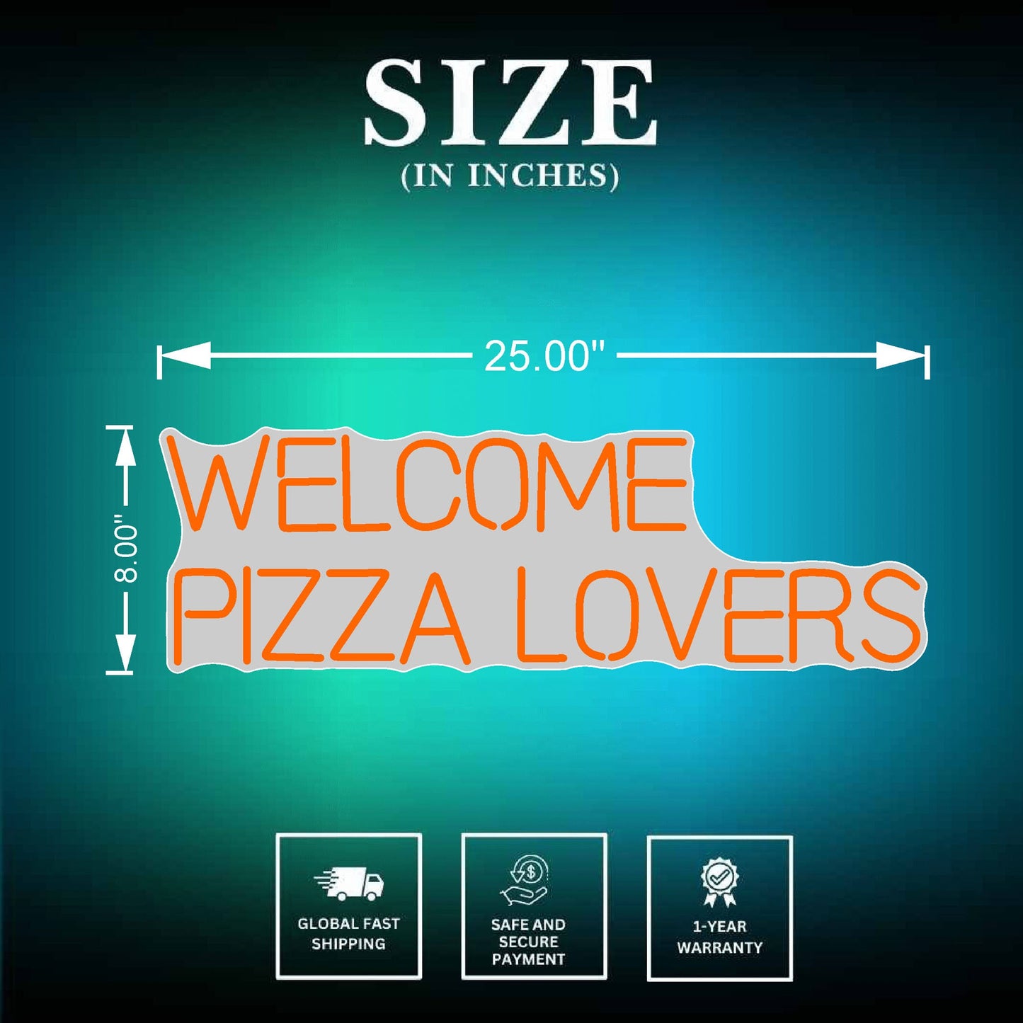 Welcome Pizza Lovers Sign Size