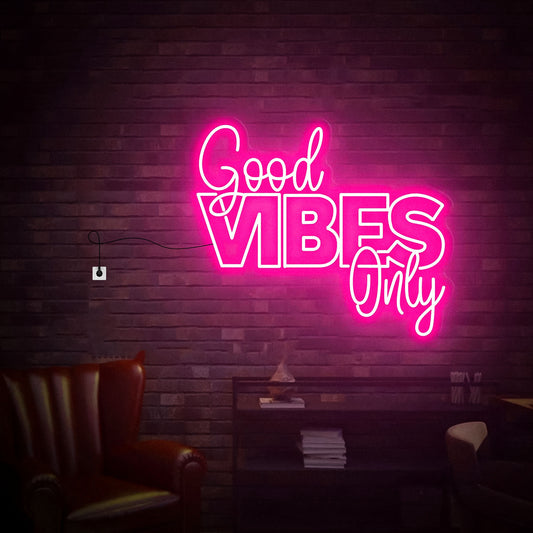 Good Vibes Only Neon