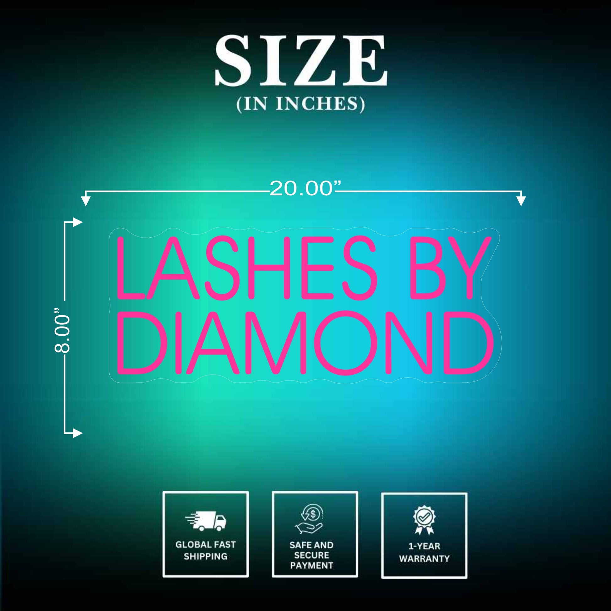 Lashes by Diamond Neon Sign Size